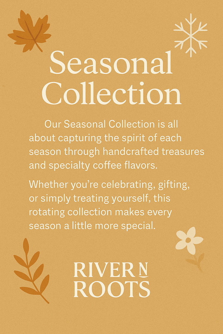 Seasonal Collection